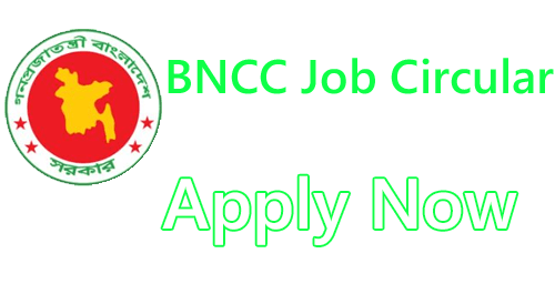 BNCC Job Circular 2022