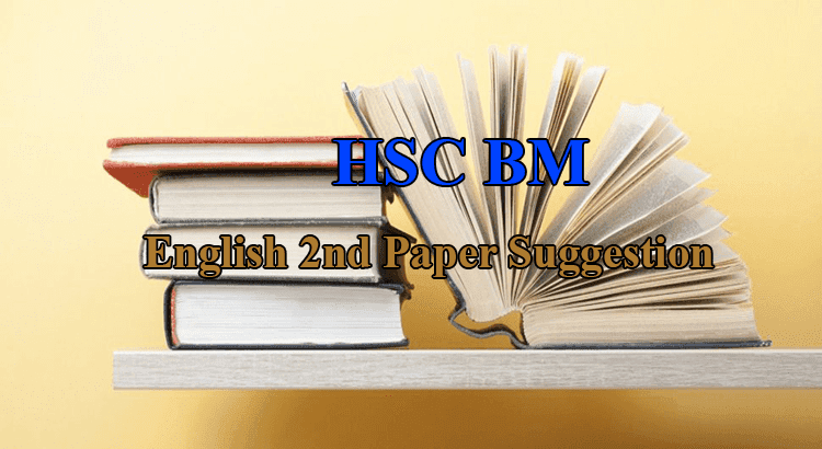 HSC BM English 2nd Paper Suggestion