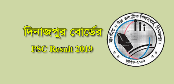 PSC Result 2019 Dinajpur Board
