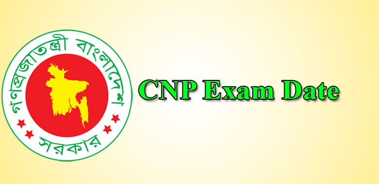 CNP Job Exam Date 2021
