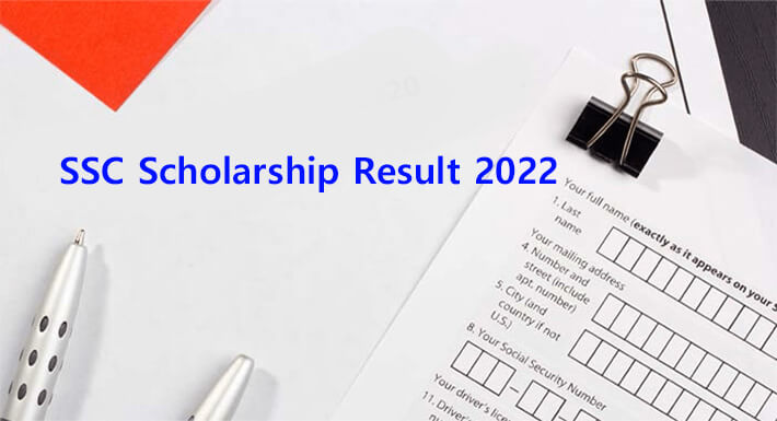 SSC Scholarship Result 2022