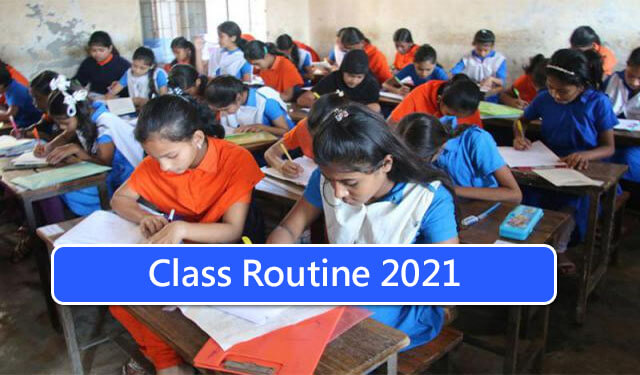 Collage School Class Routine 2021