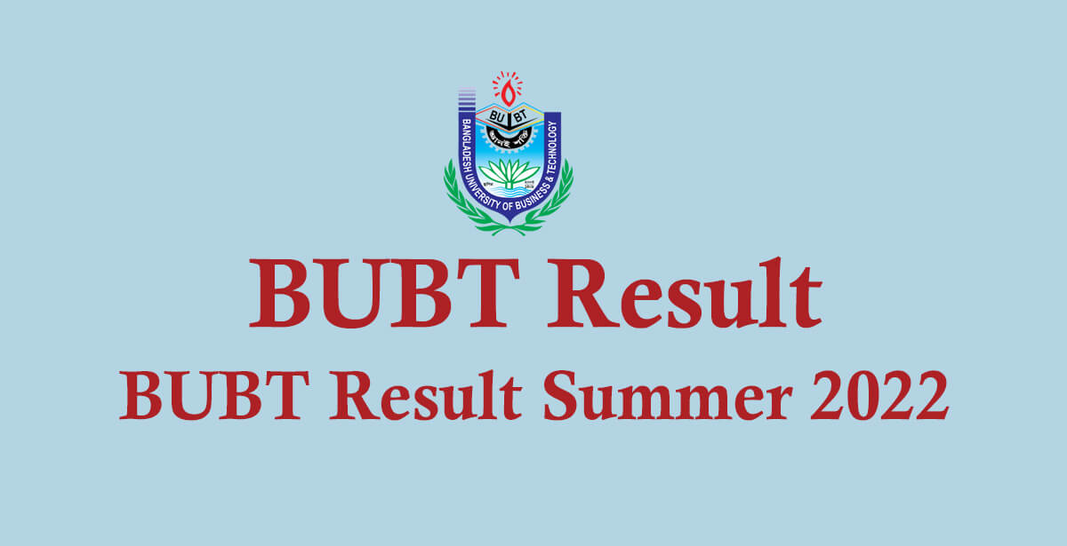 BUBT Result Summer 2022