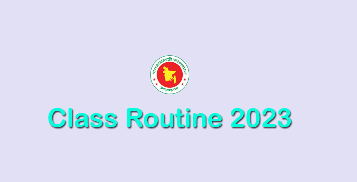 Class Routine 2023