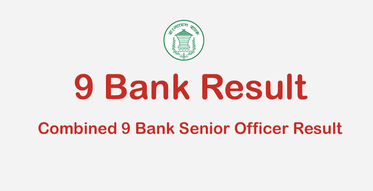 Combined 9 Bank Senior Officer Result 2023