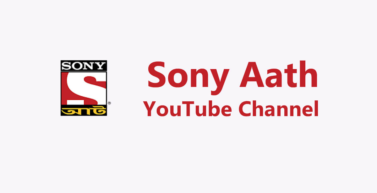 Sony Aath YouTube Channel