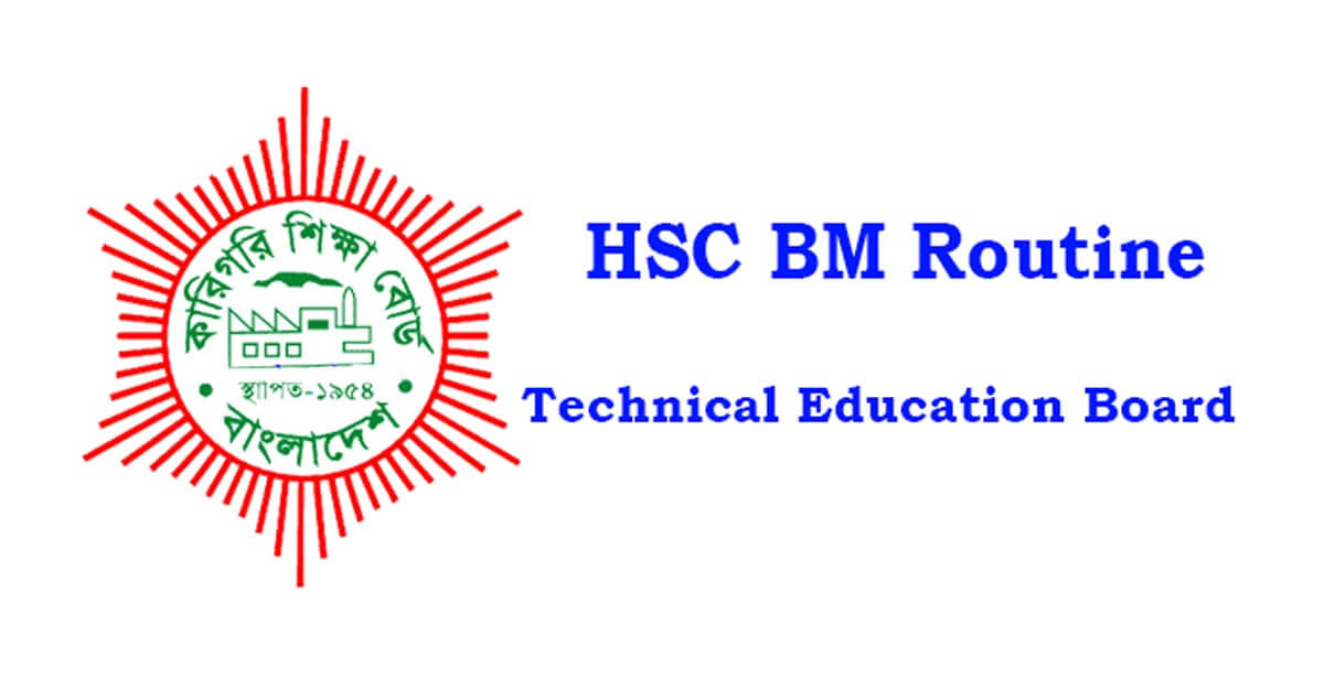 HSC BM Routine 2023 BMT 1st & 2nd Year Exam Date, Time