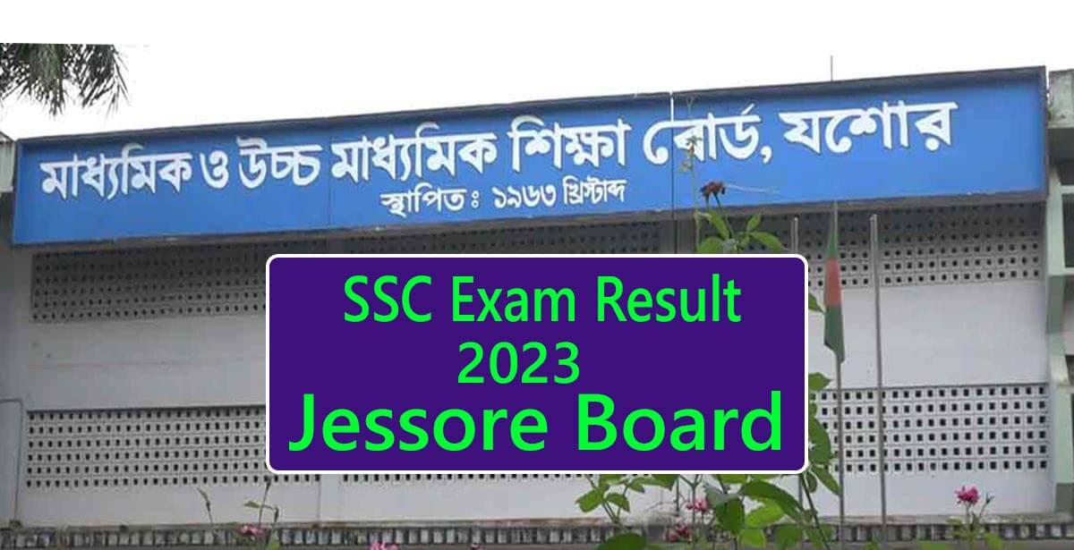 SSC Result 2023 Jessore Board