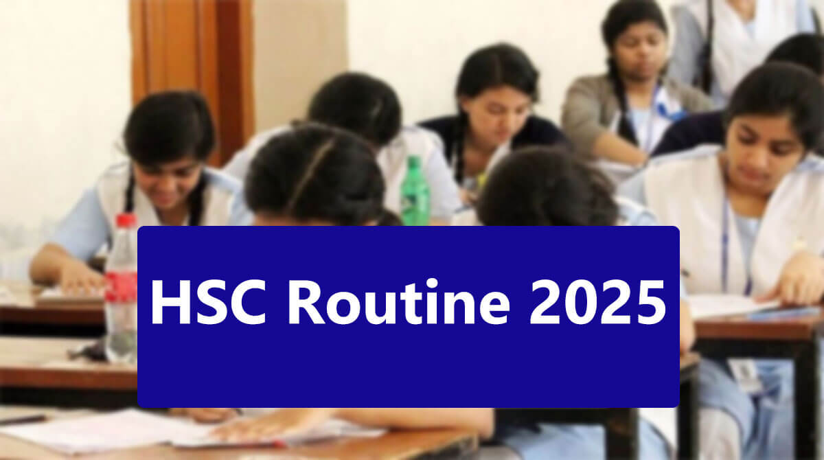 HSC Routine 2025