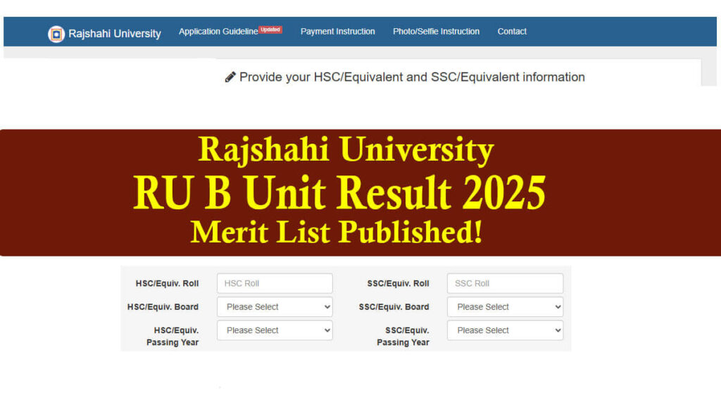RU B Unit Result 2025 Published, Check Merit List Online RU B Unit Result 2025 has been published on 17 April 2025
