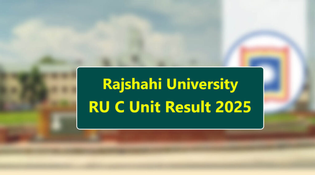 RU C Unit Result 2025 Published RU C Unit Result 2025 Published