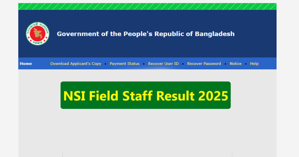 NSI Field Staff Result 2025: Cut off Mark, Result NSI Field Staff Result 2025