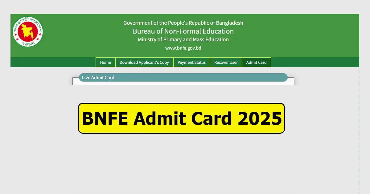 BNFE Admit Card 2025