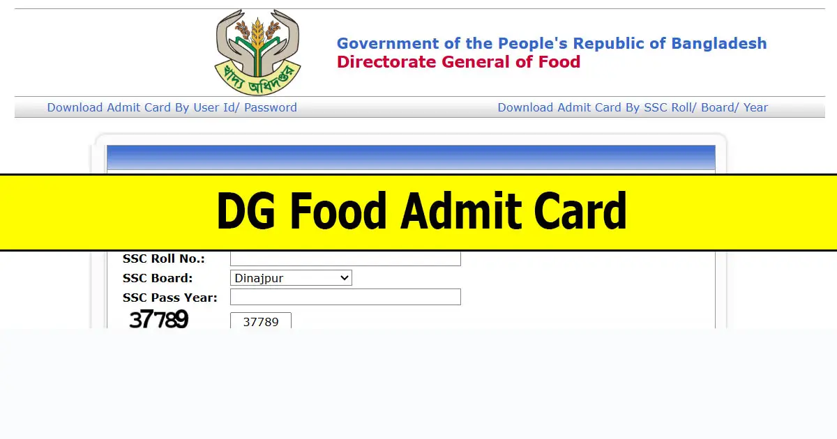 DG Food Admit Card Released