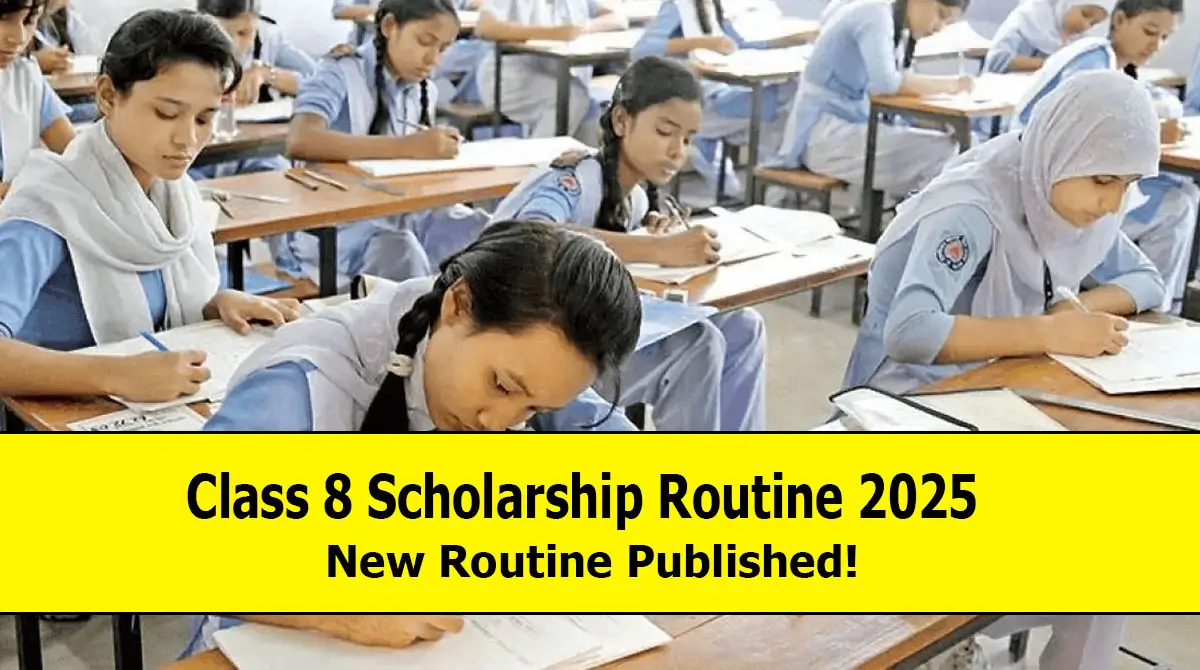 New Routine Published for Class 8 Scholarship Exam
